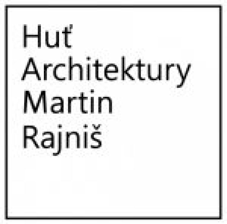Huť architektury Martin Rajniš