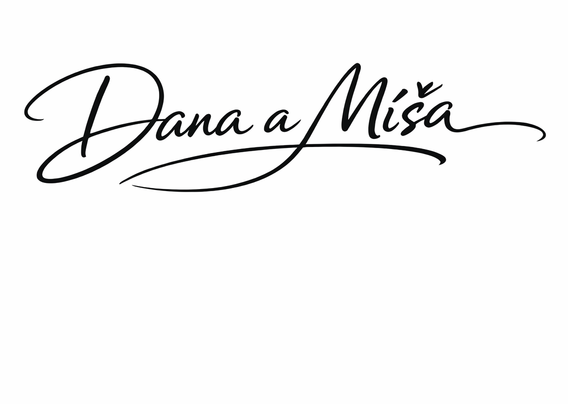 Dana a Míša
